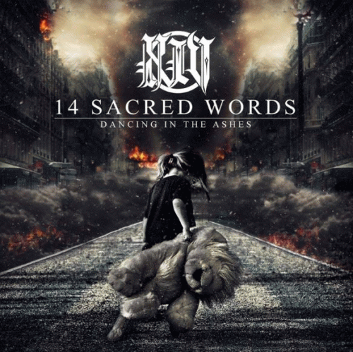 14 Sacred Words : Dancing in the Ashes